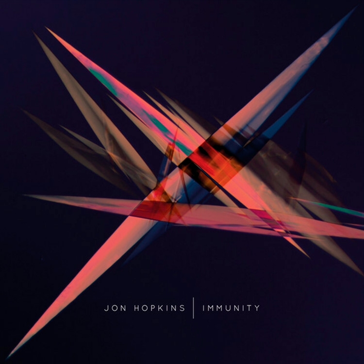 Immunity | Jon Hopkins