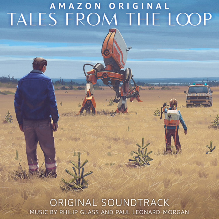 Tales From The Loop | Philip Glass, Paul Leonard-Morgan