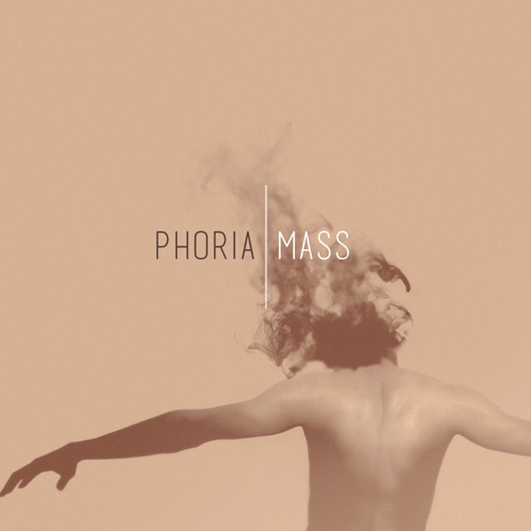 Mass (Re-Imagined) | Phoria